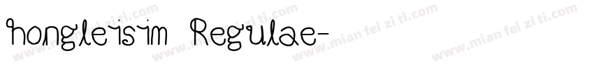 hongleisim Regulae字体转换